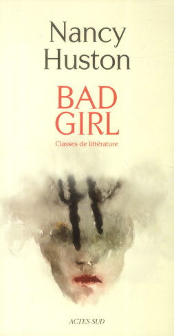 Bad Girl. Classes de littérature