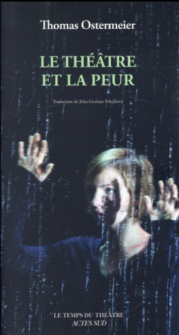 Le théâtre et la peur