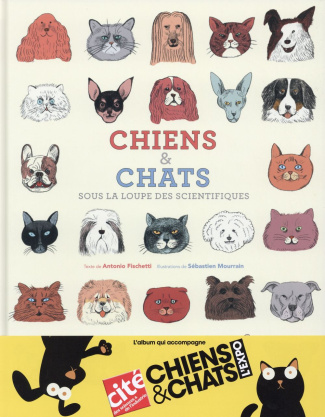 Chiens & chats sous la loupe des scientifiques