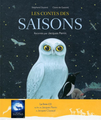 Les contes des saisons. Avec 1 CD audio