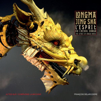 L'esprit du cheval-dragon. Edition bilingue français-anglais