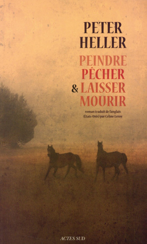 Peindre, pêcher et laisser mourir