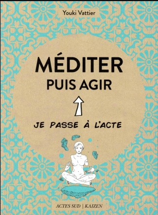 Méditer et agir
