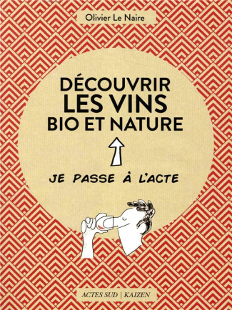 Découvrir les vins bio et nature
