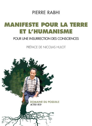 Manifeste pour la Terre et l'humanisme. Pour une insurection