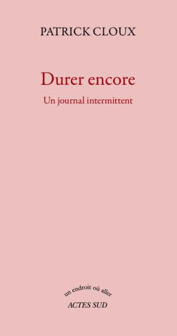 Durer encore. Un journal intermittent