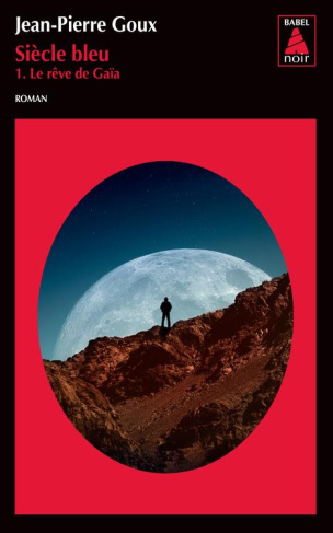 Siècle Bleu/01/Le rêve de Gaïa