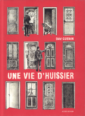 Une vie d'huissier