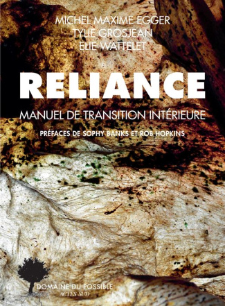 Reliance. Manuel de transition intérieure