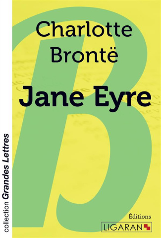 Jane Eyre [EDITION EN GROS CARACTERES