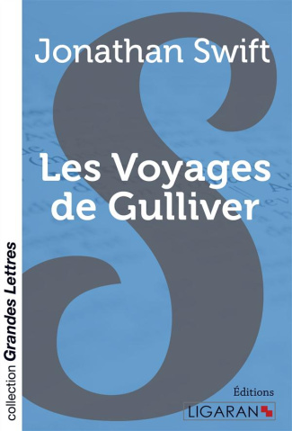 Les voyages de gulliver [EDITION EN GROS CARACTERES