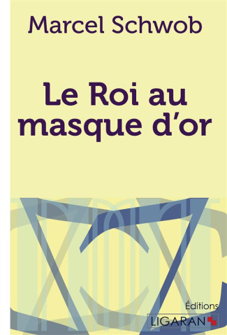 Le roi au masque d'or