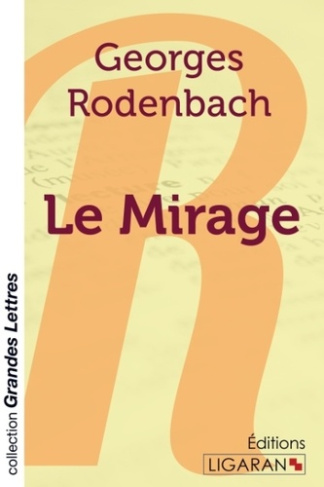 Le mirage [EDITION EN GROS CARACTERES