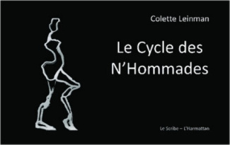 Le cycle des n'hommades. Poèmes et peintures