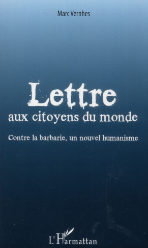 Lettre aux citoyens du monde