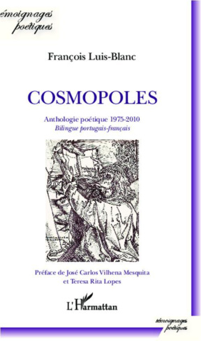 Cosmopoles. Anthologie poétique 1975-2010 - bilingue portugais-français