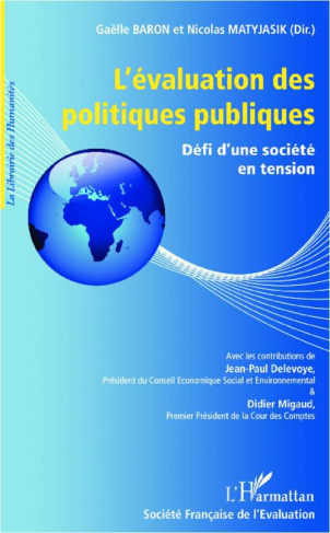 L'évaluation des politiques publiques. Défi d'une société en tension
