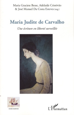 Maria Judite de Carvalho. Une écriture en liberté surveillée