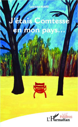 J'étais comtesse en mon pays