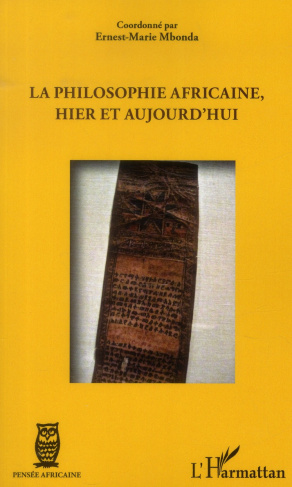 La philosophie africaine, hier et aujourd'hui