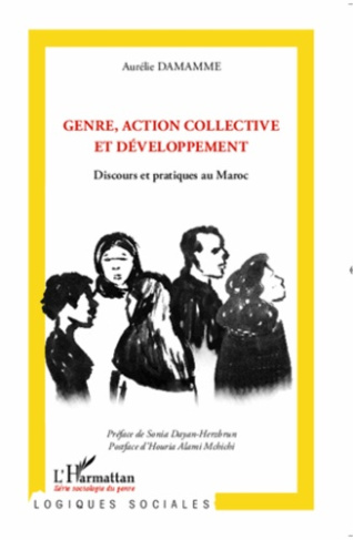 Genre, action collective et développement. Discours et pratiques au Maroc