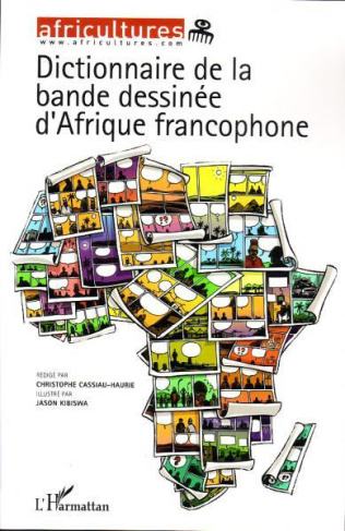 Africultures N° 94-95 : Dictionnaire de la bande dessinée d'Afrique francophone