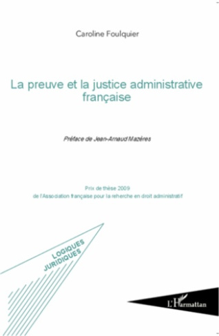 La preuve et la justice administrative française