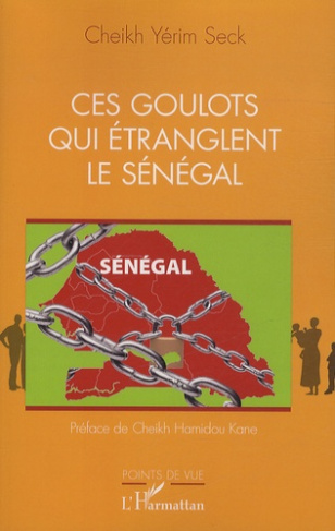 Ces goulots qui étranglent le Sénégal