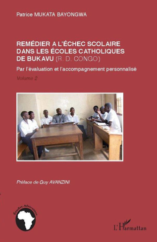 Remédier à l'échec scolaire dans les écoles catholiques de Bukavu (RD Congo). Par l'évaluation et l'