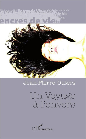 Un voyage à l'envers