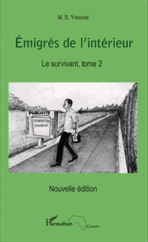 Emigrés de l'intérieur Tome 2 : Le survivant