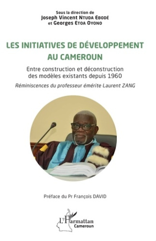 Les initiatives de développement au Cameroun. Entre construction et déconstruction des modèles exist