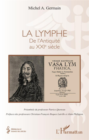 La lymphe. De l'Antiquité au XXIe siècle