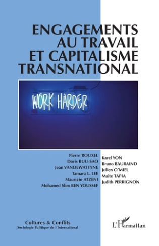 Cultures & conflits N° 130, été 2023 : Engagements au travail et capitalisme transnational