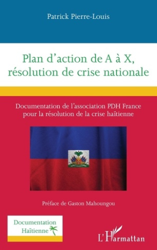 Plan d'action de A à X, résolution de crise nationale. Documentation de l’association PDH France po