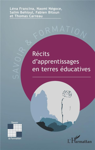 Récits d'apprentissages en terres éducatives