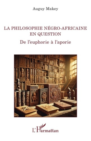 La philosophie négro-africaine en question. De l'euphorie à l'aporie