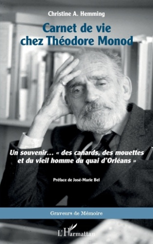 Carnet de vie chez Théodore Monod. Un souvenir… "des canards, des mouettes et du vieil homme du quai