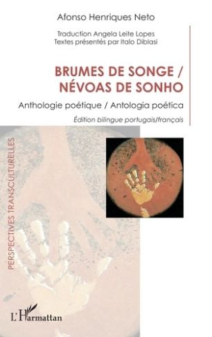 Brumes de songe. Anthologie poétique, Edition bilingue français-portugais