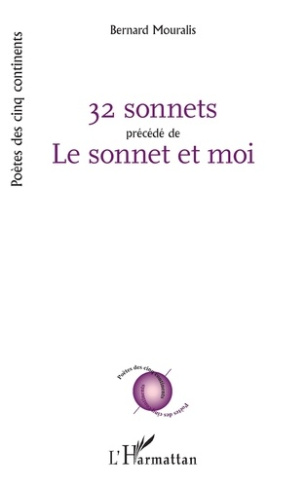 32 sonnets. Précédé de Le sonnet et moi