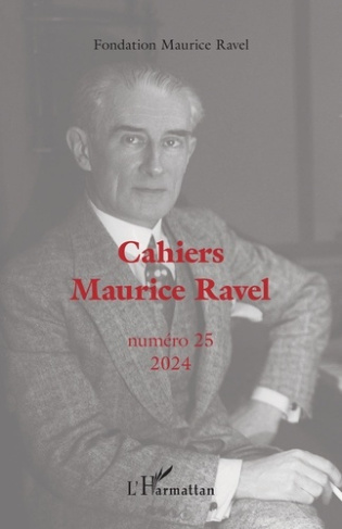 Cahiers Maurice Ravel N° 25