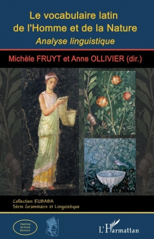 Le vocabulaire latin de l’Homme et de la Nature. Analyse linguistique