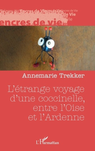 L’étrange voyage d’une coccinelle, entre l’Oise et l’Ardenne