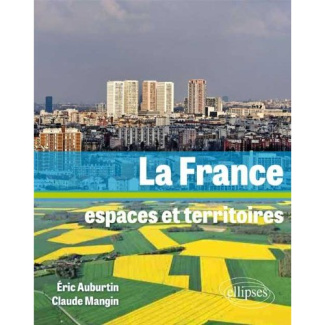 La France, espaces territoires