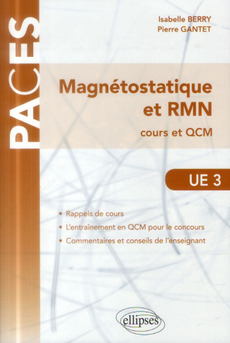 UE3 Magnétostatique et RMN. Cours et QCM