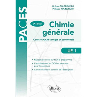 Chimie générale cours et QCM corrigés et commentés. 3e édition
