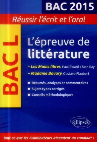 L'épreuve de Littérature BAC L. Edition 2015