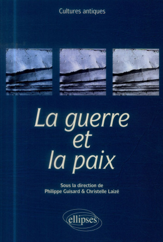 La guerre et la paix