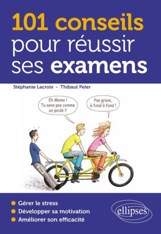 101 conseils pour réussir ses examens