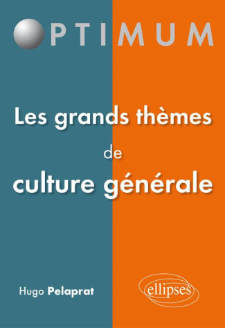 Les grands thèmes de culture générale
